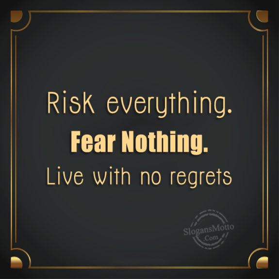 Risk Everything