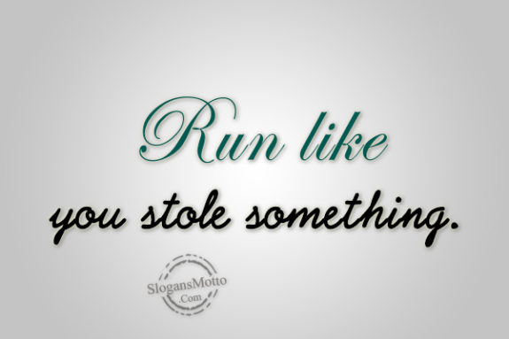 run-like-you-stole