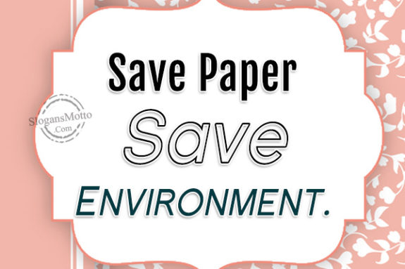 save-paper-save-environment