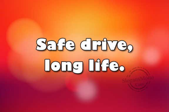 safe-drive-long-life