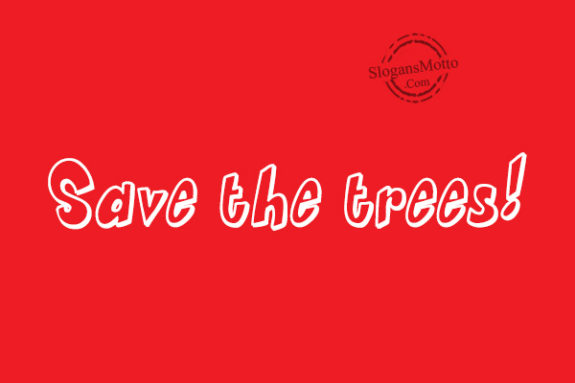 save-the-trees