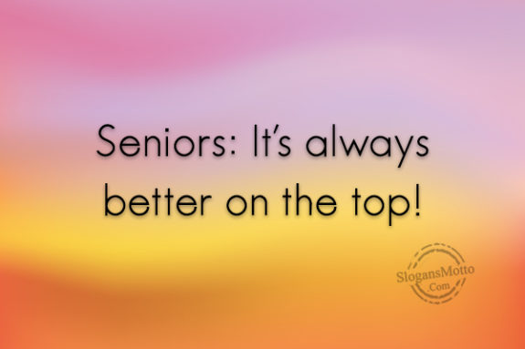 seniors-its-always