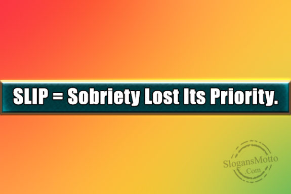 slip-sobriety-lost-its-priority
