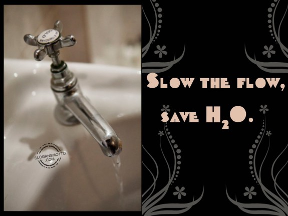 Slow the flow, save H2O