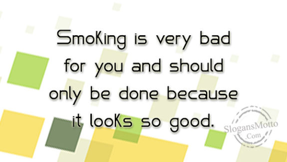 smoking-is-very-bad-for-your-and-should