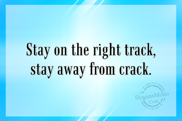 Anti Drug Slogans