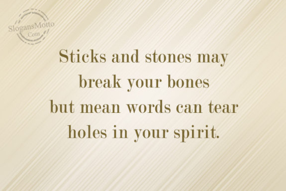 sticks-and-stones-may-break