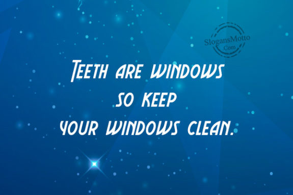 teeth-are-windows