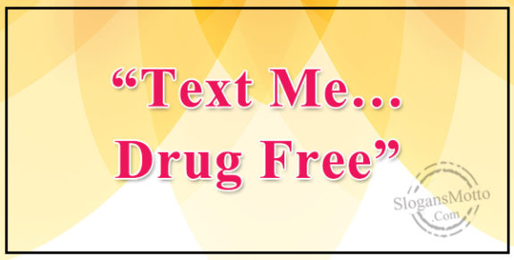 text-me-drug-free