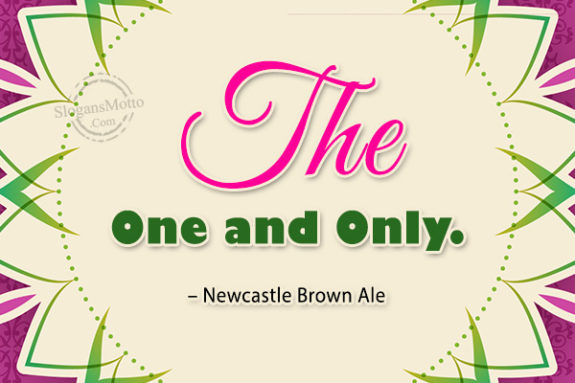 The One and Only. – Newcastle Brown Ale