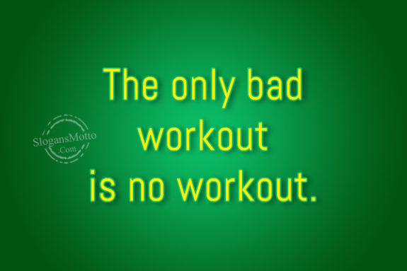 the-only-bad-workout