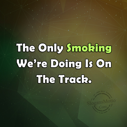 the-only-smoking-were-doing-is-so-the-track
