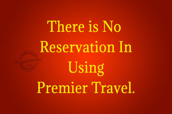 there-is-no-reservation