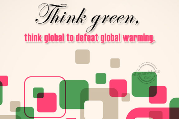 think-green-think-global-to-defeat