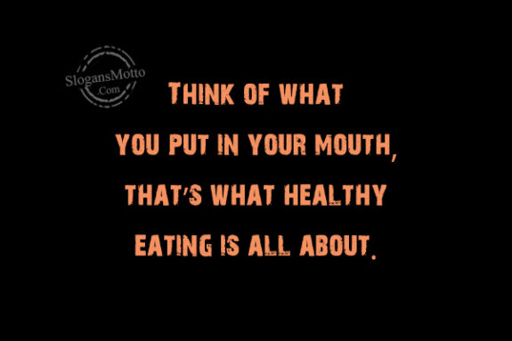 think-of-what-you-put-in-your-mouth