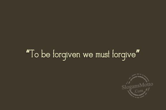 to-be-forgiven-we-must-forgive