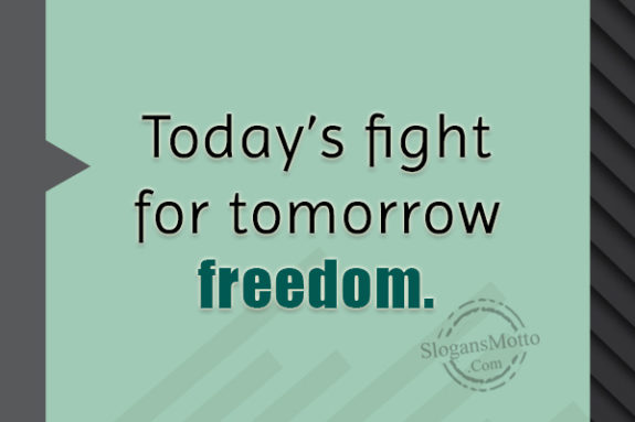 todays-fight-for-tomorrow-freedom