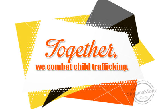 together-we-combat-child-trafficking