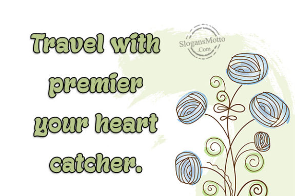 travel-with-premier-your-heart-catcher