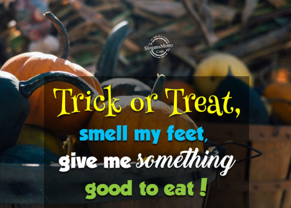 trick-or-treat-smell-my-feet