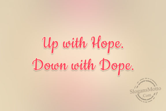 up-with-hope-down-with-dope
