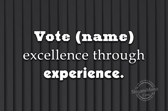 Vote Excellence Through Experience