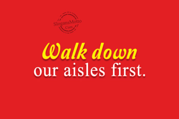 walk-down-our-aisles