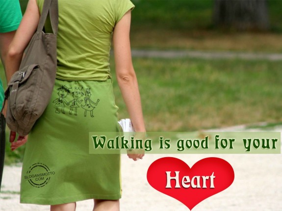 Walking is good for your heart