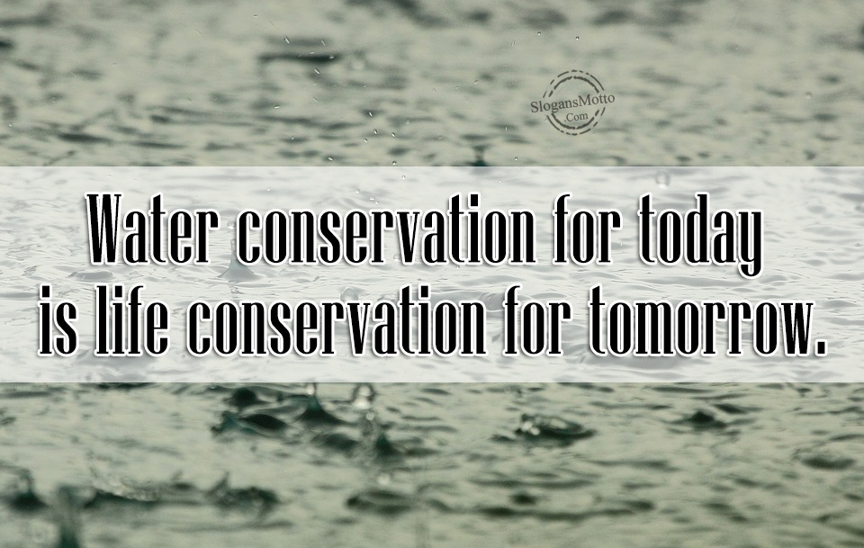 water conservation slogans