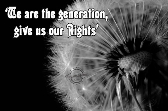We Are The Generation