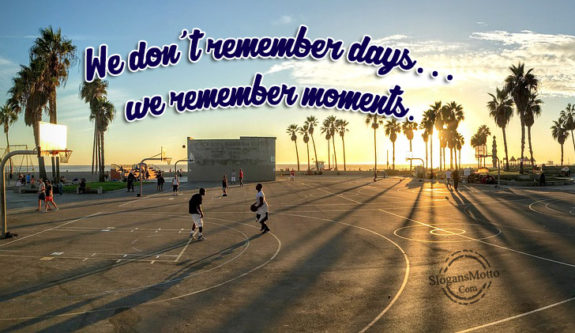 We Don't Remeber Days