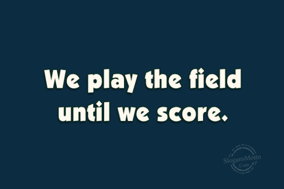We Play The Field
