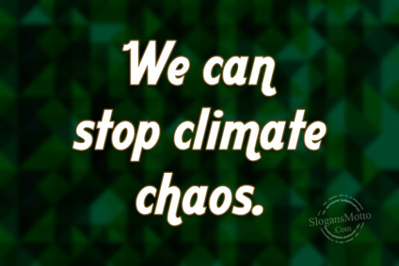 we-can-stop-climate-chaos