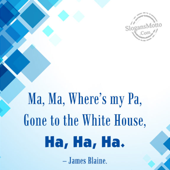 Gone To The White House