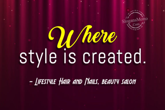 Where style is created. – Lifestyle Hair and Nails, beauty salon