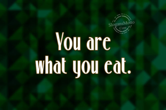 you-are-what-you-eat