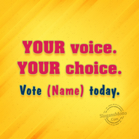 Your Voice Your Choice