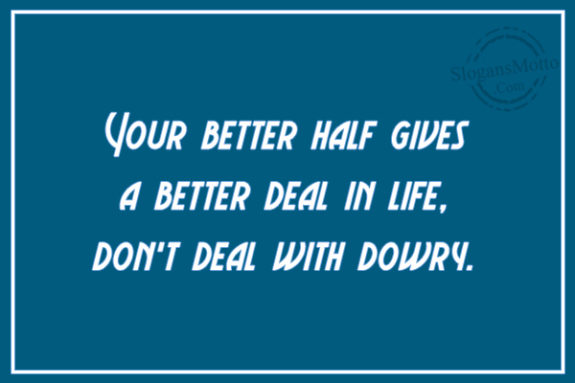your-better-half-gives-a-better-deal-in-life