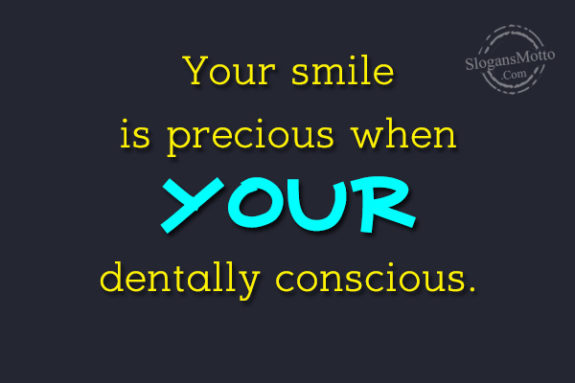 your-smile-is-precious-when-your-dentally