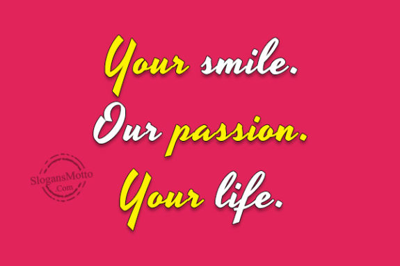 your-smile-our-passion-your-life