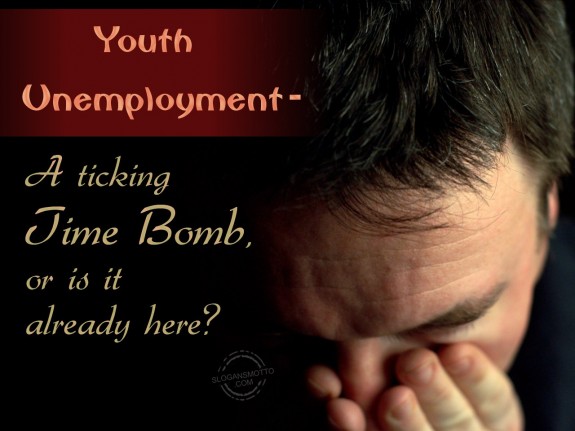 Youth unemployment – a ticking time bomb, or is it already here