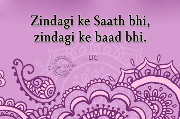 Zindagi ke Saath bhi, zindagi ke baad bhi.(Hindi) – LIC