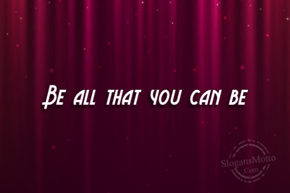 be-all-that-you-can-be