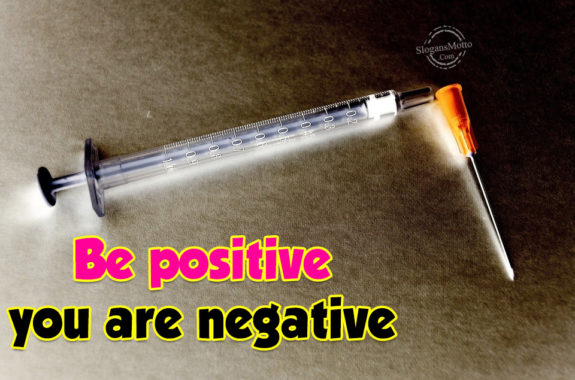 be-positive-you-are-negative